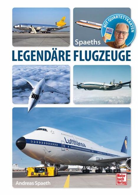 Andreas Spaeth: Spaeths Legendäre Flugzeuge, Buch