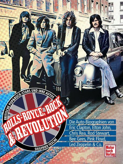 „Rolls-Royce, Rock & Revolution“ steht in einem Kreis mit Union Jack. Vier Männer lehnen an einem Auto.