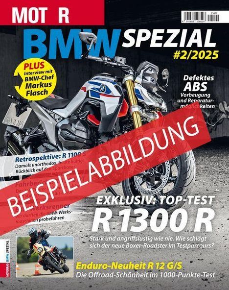 BEISPIELABBILDUNG, BMW SPEZIAL #2/2025, R 1300 R Test, R 12 G/S Neuheit. Motorrad mit sportlichem Design im Vordergrund.