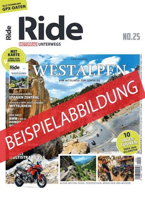BEISPIELABILDUNG, WESTALPEN: VOM MITTELMEER ZUM GENFER SEE, Ride Motorrad Unterwegs. Motorräder auf einer kurvigen Bergstraße.