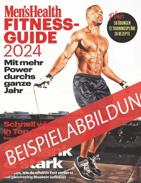 Men’s Health Fitness-Guide 2024, Plus: 58 Übungen, 12 Trainingspläne, 26 Rezepte. Sportler mit Springseil, muskulös.