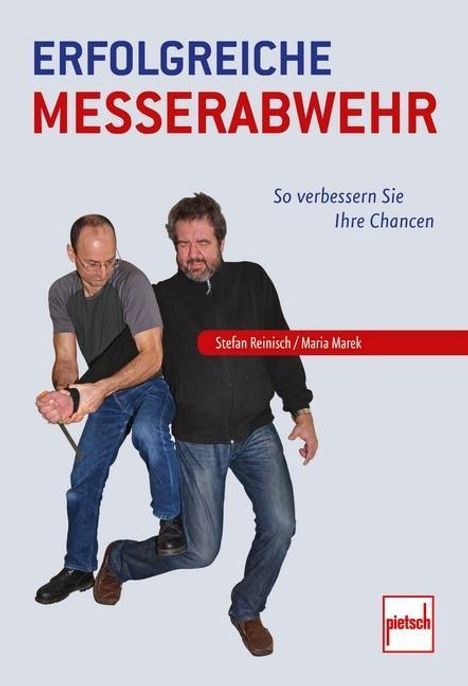 Stefan Reinisch: Erfolgreiche Messerabwehr, Buch