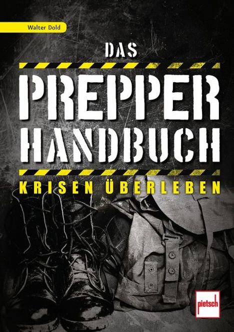 Walter Dold: Das Prepper-Handbuch, Buch