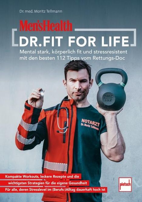 Moritz-Benjamin Tellmann: MEN'S HEALTH Dr. Fit for Life, Buch