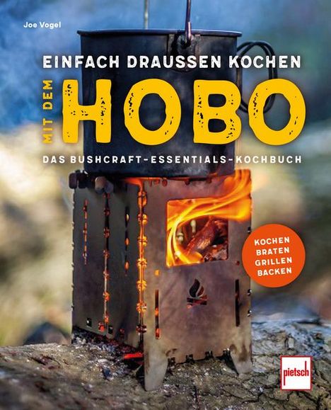 Joe Vogel: Einfach draußen kochen mit dem Hobo, Buch