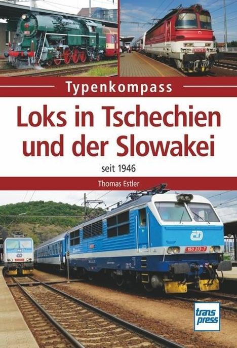 Thomas Estler: Loks in Tschechien und der Slowakei, Buch