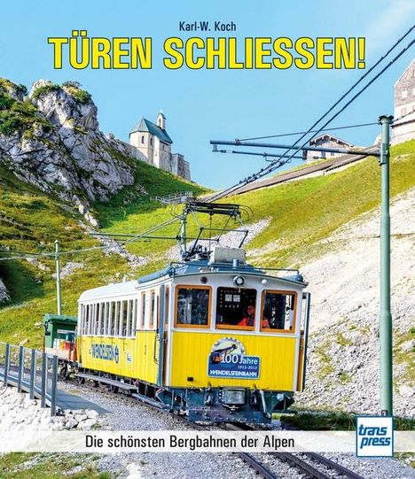 Karl-W. Koch: Türen schließen!, Buch