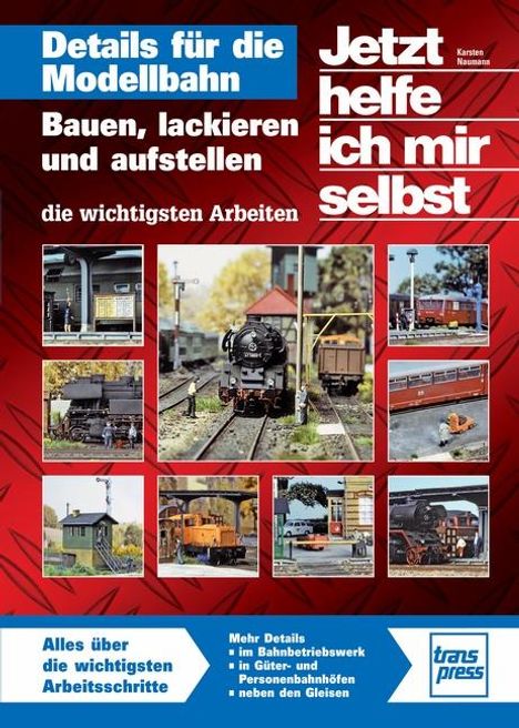 Karsten Naumann: JHIMS Details für die Modellbahn, Buch