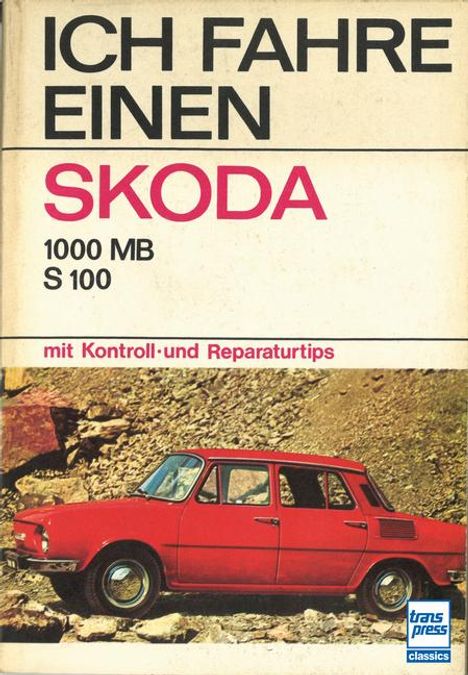 Eberhard Preusch: Ich fahre einen Skoda, Buch