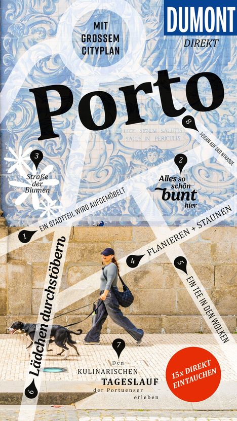 „DUMONT DIREKT Porto“, „Mit großem Cityplan“, „15× direkt eintauchen“. Azulejos-Muster, Person mit Hund.