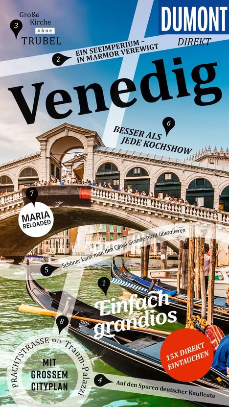 Titel: "Venedig". Schlagzeilen: "Einfach grandios", "Besser als jede Kochshow", "Schöner kann man den Canal Grande nicht überqueren". Abbildung der Rialtobrücke und Gondeln auf dem Wasser.
