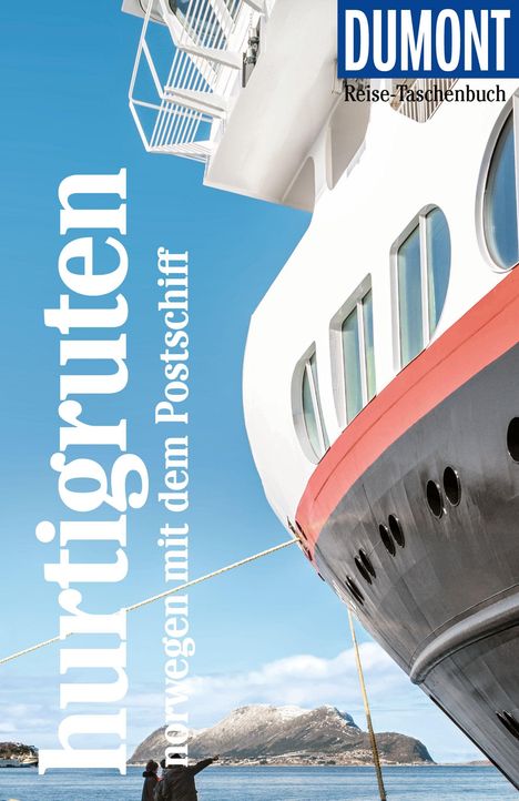 Michael Möbius: DuMont Reise-Taschenbuch Reiseführer Hurtigruten, Norwegen mit dem Postschiff, Buch