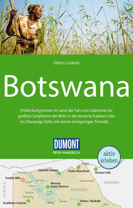 Dieter Losskarn: DuMont Reise-Handbuch Reiseführer Botswana, Buch