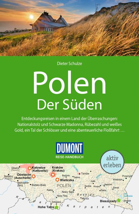 Dieter Schulze: DuMont Reise-Handbuch Reiseführer Polen, Der Süden, Buch