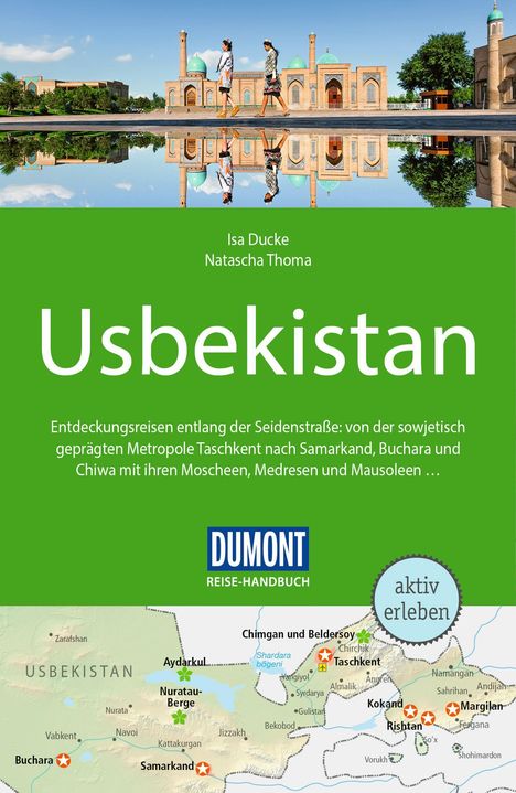 Usbekistan, Entdeckungsreisen entlang der Seidenstraße; Gebäude mit türkisfarbenen Kuppeln, Karte mit Städtenamen.
