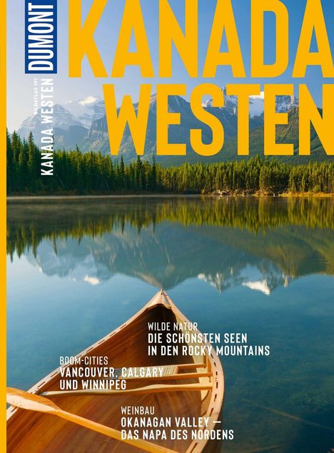 Text: "KANADA WESTEN", "WILDE NATUR", "VANCOUVER, CALGARY", Kanu auf See mit Bergen im Hintergrund.