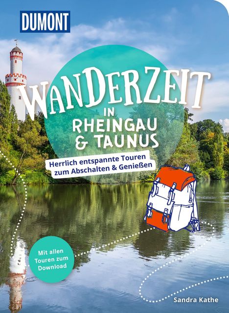 Sandra Kathe: DuMont Wanderzeit in Rheingau &amp; Taunus, Buch