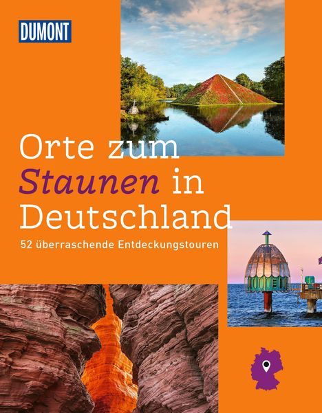 Alexandra Schlüter: DuMont Bildband Orte zum Staunen in Deutschland, Buch