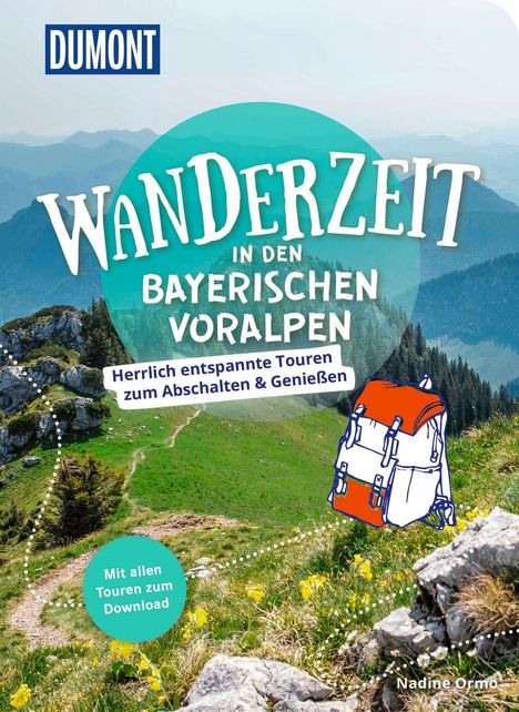 Nadine Ormo: DuMont Wanderzeit in den Bayerischen Voralpen, Buch