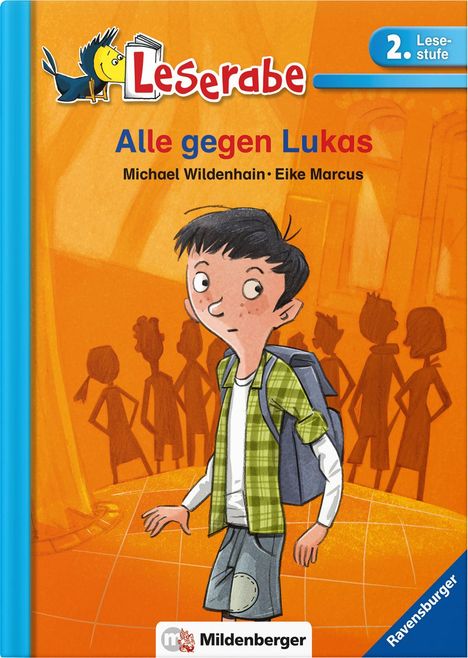 Michael Wildenhain: Leserabe 37 - Alle gegen Lukas, 2.Lesestufe, Buch