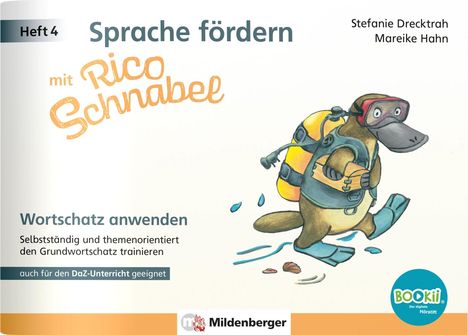 "Sprache fördern mit Rico Schnabel. Wortschatz anwenden. Illustration: Schnabeltier mit Tauchausrüstung. BOOKii-Logo."