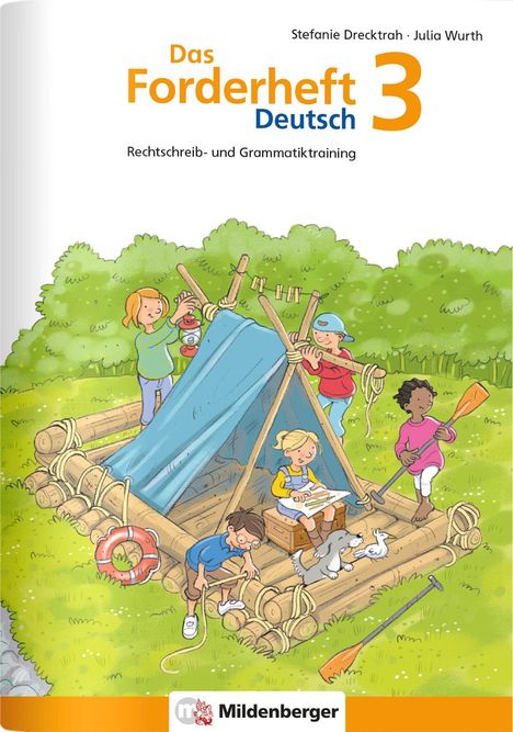 Stefanie Drecktrah: Das Forderheft Deutsch 3, Buch