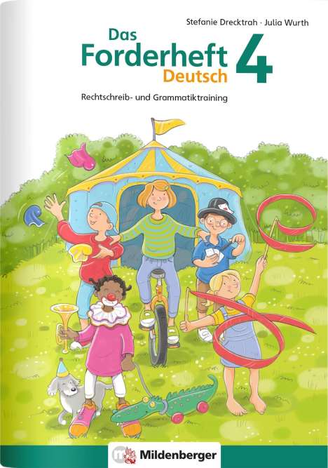 Stefanie Drecktrah: Das Forderheft Deutsch 4, Buch