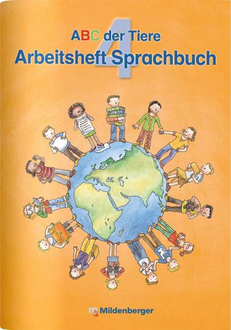 Klaus Kuhn: ABC der Tiere 4. Arbeitsheft zum Sprachbuch - Ausgabe Bayern, Buch
