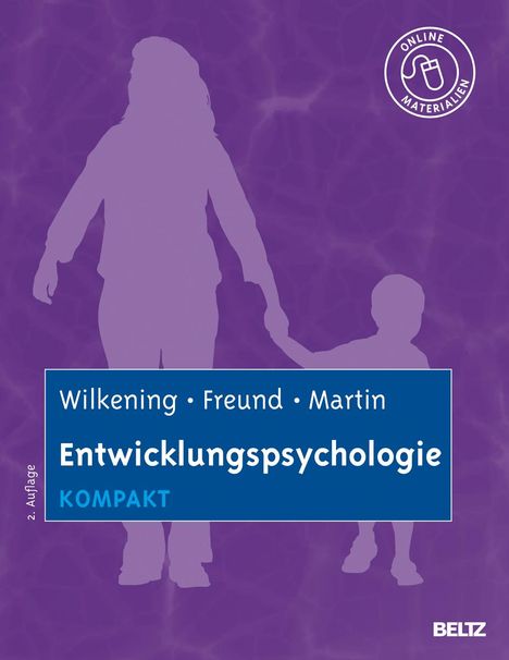 Friedrich Wilkening: Entwicklungspsychologie kompakt, Buch