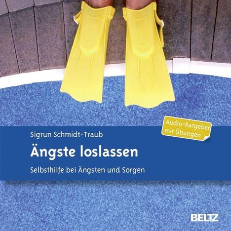 Sigrun Schmidt-Traub: Ängste loslassen, CD