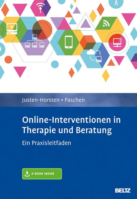 Agnes Justen-Horsten: Online-Interventionen in Therapie und Beratung, 1 Buch und 1 Diverse