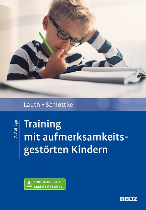 Gerhard W. Lauth: Training mit aufmerksamkeitsgestörten Kindern, 1 Buch und 1 Diverse