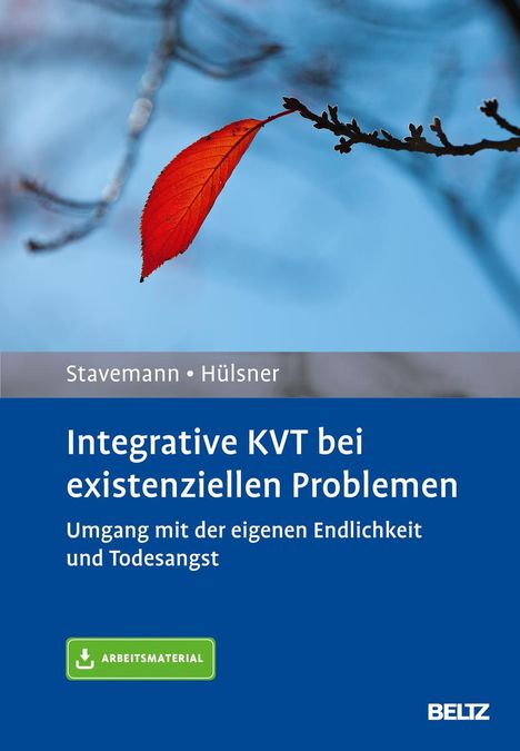Harlich H. Stavemann: Integrative KVT bei existenziellen Problemen, Buch