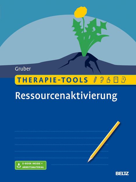 Tina Gruber: Therapie-Tools Ressourcenaktivierung, 1 Buch und 1 Diverse