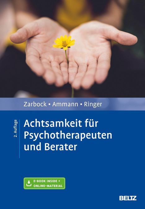 Gerhard Zarbock: Achtsamkeit für Psychotherapeuten und Berater, 1 Buch und 1 Diverse