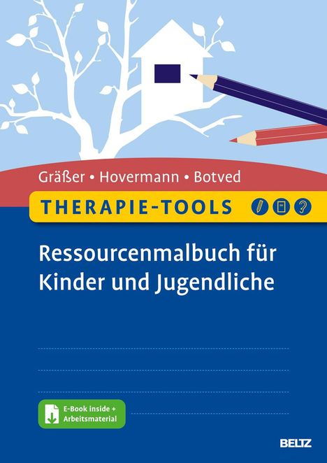 Melanie Gräßer: Therapie-Tools Ressourcenmalbuch für Kinder und Jugendliche, 1 Buch und 1 Diverse
