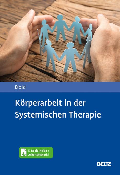 Peter Dold: Körperarbeit in der Systemischen Therapie, 1 Buch und 1 Diverse