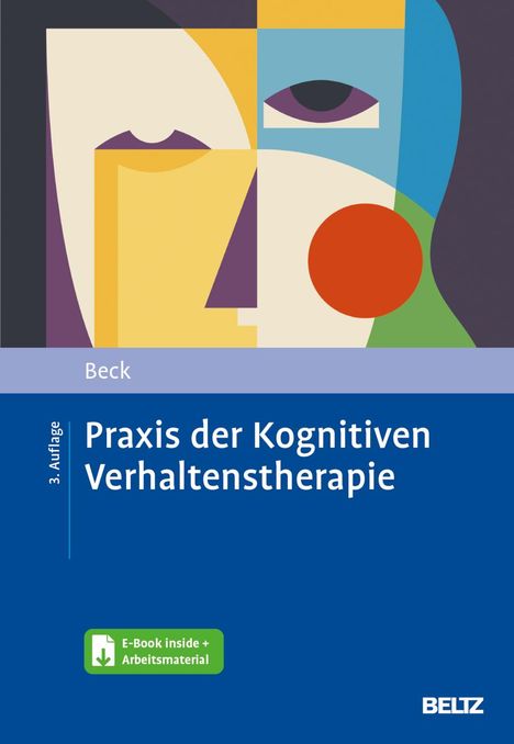 Judith S. Beck: Praxis der Kognitiven Verhaltenstherapie, 1 Buch und 1 Diverse