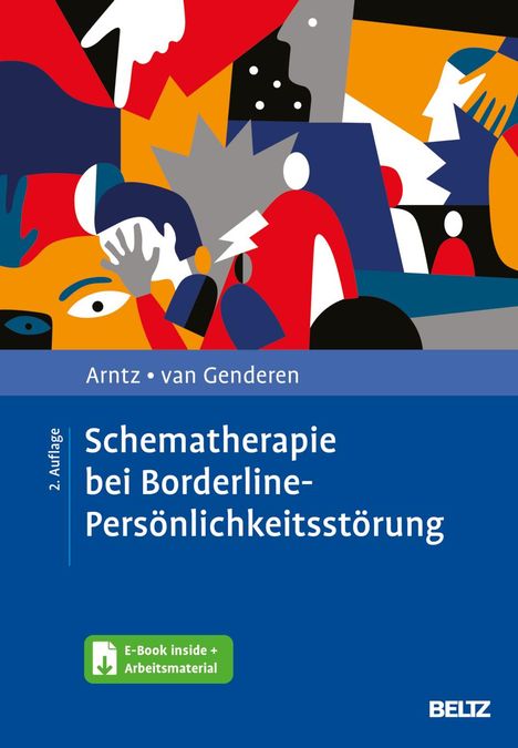 Arnoud Arntz: Schematherapie bei Borderline-Persönlichkeitsstörung, 1 Buch und 1 Diverse