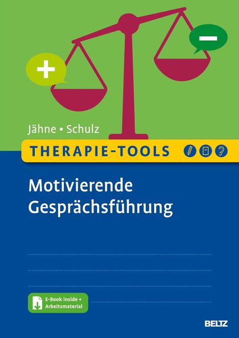 Andreas Jähne: Therapie-Tools Motivierende Gesprächsführung, 1 Buch und 1 Diverse