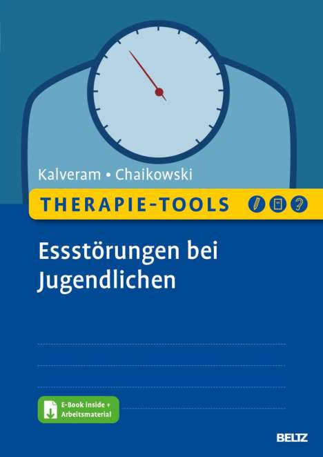 Stephan Kalveram: Therapie-Tools Essstörungen bei Jugendlichen, 1 Buch und 1 Diverse