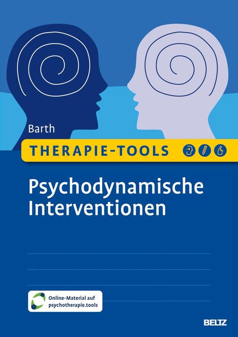 Lena Barth: Therapie-Tools Psychodynamische Interventionen, 1 Buch und 1 Diverse