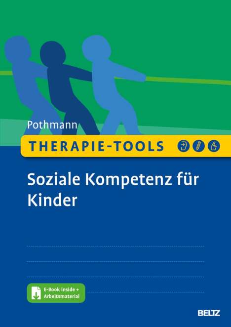 Marion Pothmann: Therapie-Tools Soziale Kompetenz für Kinder, 1 Buch und 1 Diverse