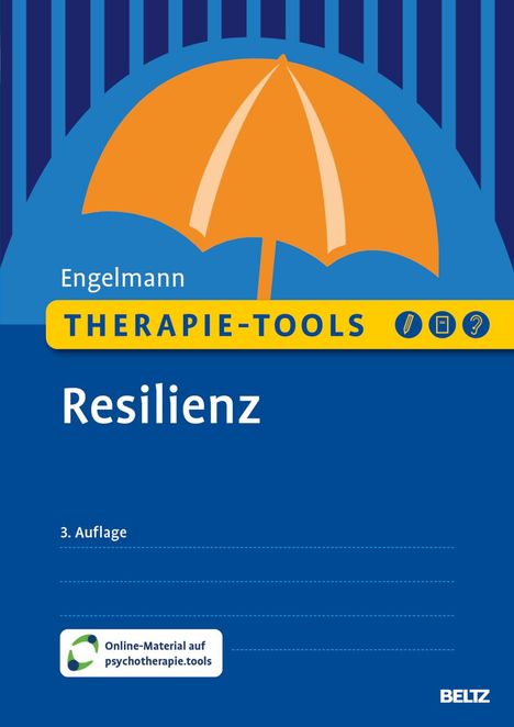 Bea Engelmann: Therapie-Tools Resilienz, 1 Buch und 1 Diverse