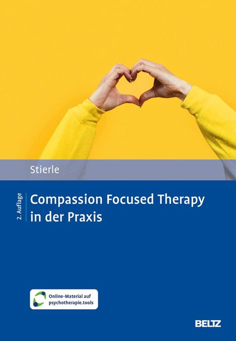Christian Stierle: Compassion Focused Therapy in der Praxis, Buch