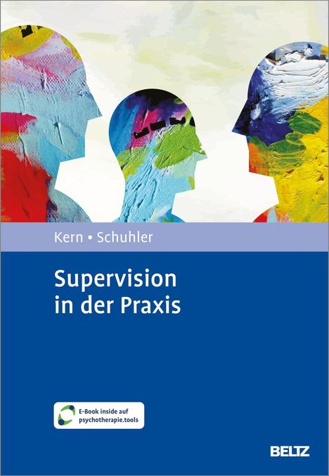 "Kern • Schuhler, Supervision in der Praxis." Bunte, abstrakte Profile von Köpfen auf hellem Hintergrund.
