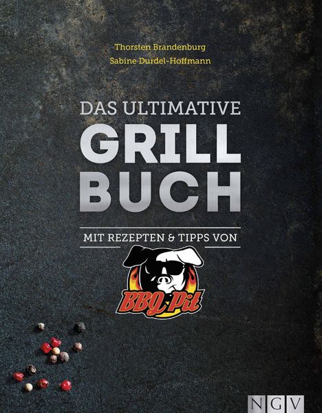 Thorsten Brandenburg: Das ultimative Grillbuch, Buch