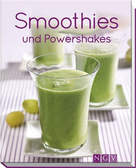 Smoothies &amp; Powershakes, Buch