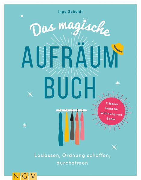 Inga Scheidt: Scheidt, I: Das magische Aufräumbuch, Buch