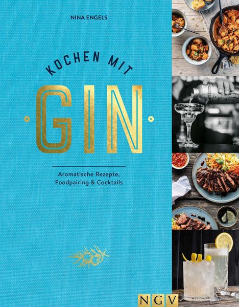 Nina Engels: Kochen mit Gin, Buch